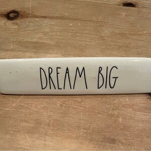 NWOT Rae Dunn Inspirational Desk Office Home “Dream Big” Plaque
